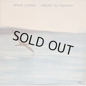 画像: チック・コリア（Chick Corea）/ リターン・トゥ・フォーエヴァー (LP)♪