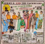 画像: JIMMY G. & THE TACKHEADS / THE FEDERATION OF TACKHEADS (LP)♪