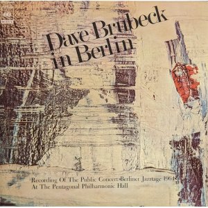 画像: デイヴ・ブルーベック（Dave Brubeck）/ デイブ・ブルーベック・イン・ベルリン (LP)♪