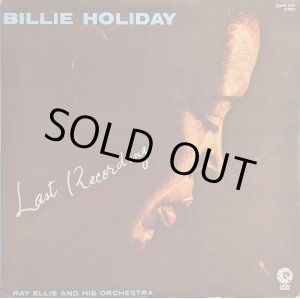 画像: ビリー・ホリデイ（Billie Holiday）/ ビリー・ホリデイ・ラスト・レコーディング (LP)