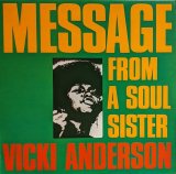 画像: VICKI ANDERSON / MESSAGE FROM A SOUL SISTER (LP)♪