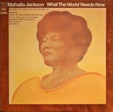 画像: マヘリア・ジャクソン（Mahalia Jackson）/ 世界は愛を求めている (LP)♪