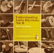 画像1: V.A. / UNDERSTANDING LATIN RHYTHMS Vol.II : BACK TO BASICS (LP)♪