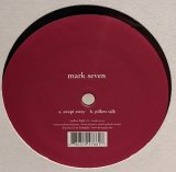 画像: MARK SEVEN / SWEPT AWAY (12")♪