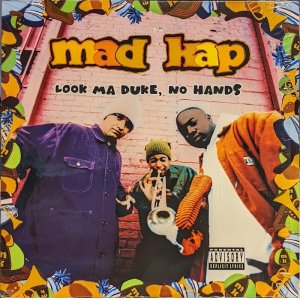 画像: MAD KAP / LOOK MA DUKE, NO HANDS (LP)♪