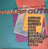 画像: V.A. / SHARP CUTS : NEW MUSIC FROM AMERICAN BANDS (LP)♪