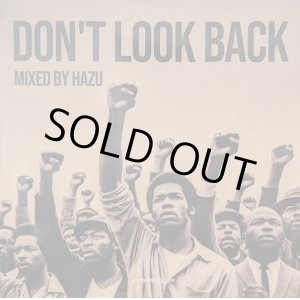 画像: HAZU / DON'T LOOK BACK (Mix CD)