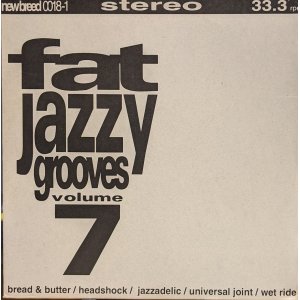 画像: V.A. / FAT JAZZY GROOVES Volume 7 (LP)♪