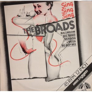 画像: THE BROADS / SING SING SING (12")♪