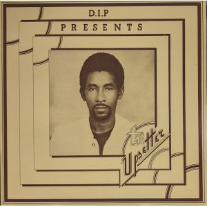 画像: V.A. / D.I.P PRESENTS THE UPSETTER (LP)♪