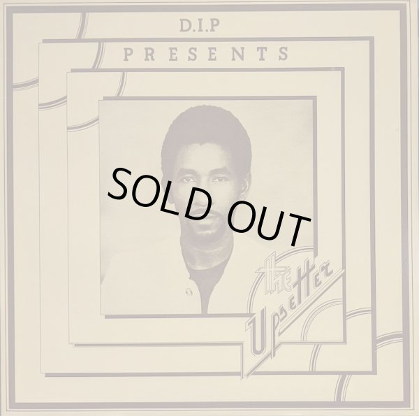 画像1: V.A. / D.I.P PRESENTS THE UPSETTER (LP)