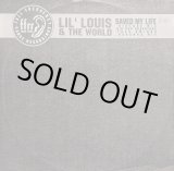 画像: LIL’ LOUIS & THE WORLD / SAVED MY LIFE (12")