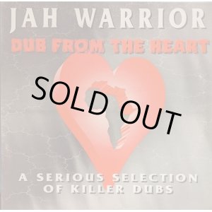 画像: JAH WARRIOR / DUB FROM THE HEART (LP)♪