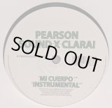 画像: PEARSON SOUND x CLARA! / MI CUERPO (10")♪