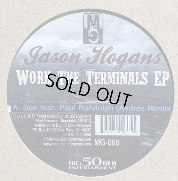 画像1: JASON HOGANS / WORK THE TERMINALS EP (12")♪