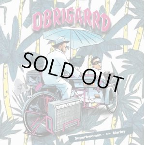 画像: OBRIGAARD / SUPERWOMAN・MARLEY (7")♪