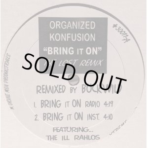 画像: ORGANIZED KONFUSION / BRING IT ON (THE LOST REMIXES) (12")