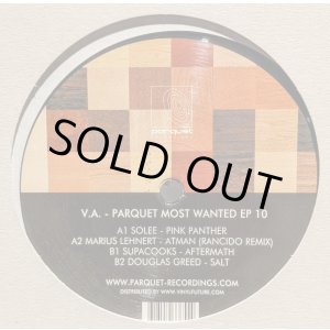 画像: V.A. / PARQUET MOST WANTED EP 10 (12")