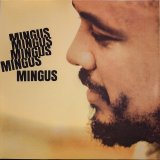画像: CHARLES MINGUS / MINGUS MINGUS MINGUS MINGUS MINGUS (LP)♪