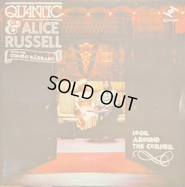 画像1: QUANTIC & ALICE RUSSELL with THE COMBO BARBARO / LOOK AROUND THE CORNER (10")♪