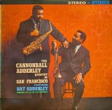 画像: THE CANNONBALL ADDERLEY QUINTET / IN SAN FRANCISCO (LP)♪