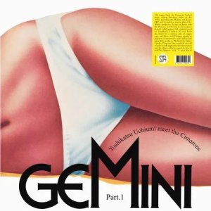 画像: UCHIUMI TOSHIKATSU MEET THE CIMARONS / GEMINI Part.1 (LP)♪