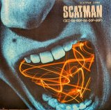 画像: SCATMAN JOHN / SCATMAN (SKI-BA-BOP-BA-DOP-BOP) (12")♪