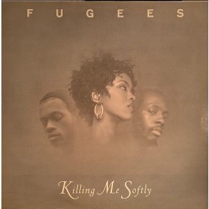 画像: FUGEES / KILLING ME SOFTLY (12")♪