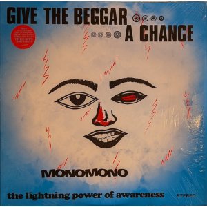 画像: MONOMONO / GIVE THE BEGGER A CHANCE, THE LIGHTNING POWER OF AWARENESS (LP)♪