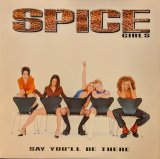 画像: SPICE GIRLS / SAY YOU’LL BE THERE (12")♪