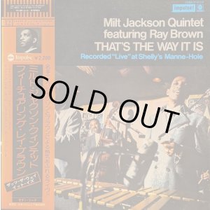 画像: ミルト・ジャクソン・クインテット・フィーチュアリング・レイ・ブラウン（Milt Jackson / Ray Brown）/ ザッツ・ザ・ウェイ・イット・イズ (LP)