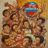 画像: THE DELLS・THE DRAMATICS / THE DELLS vs. THE DRAMATICS (LP)♪