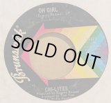 画像: CHI-LITES / OH GIRL (7")♪