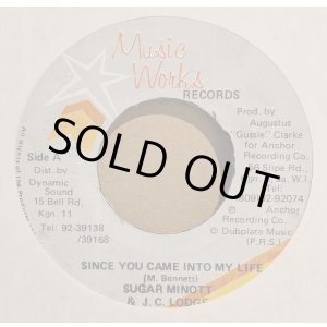 画像: SUGAR MINOTT & J.C. LODGE / SINCE YOU CAME INTO MY LIFE (7")♪