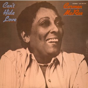 画像: カーメン・マクレエ（Carmen McCrae）/ キャント・ハイド・ラヴ (LP)♪