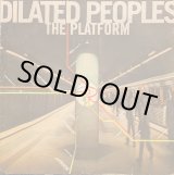 画像: DILATED PEOPLES / THE PLATFORM (LP)