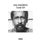画像: MAL WALDRON / CANDY GIRL (LP)♪