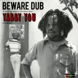 画像: YABBY YOU & THE PROPHETS / BEWARE DUB (LP)♪