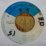 画像: LITTLE JOHN / WAH DO HER (7")♪