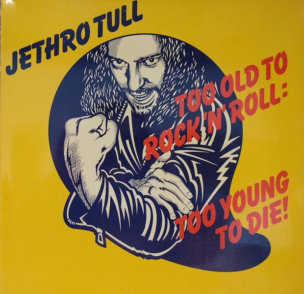 画像1: JETHRO TULL / TOO OLD TO ROCK’N’ROLL : TOO YOUNG TO DIE! (LP)♪