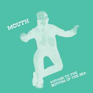 画像1: MOUTH / VOYAGE TO THE BOTTOM (EP)♪