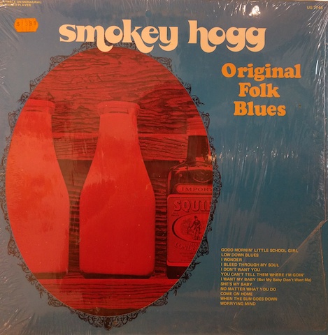 画像1: SMOKEY HOGGS / ORIGINAL FOLK BLUES (LP)♪