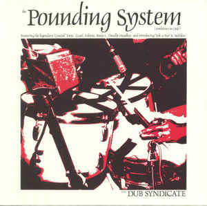 画像1: DUB SYNDICATE / THE POUNDING SYSTEM (AMBIENCE IN DUB) (LP)♪