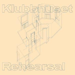 画像1: KLUBBHUSET / REHEARSAL (12")♪