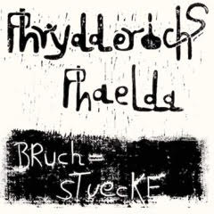 画像1: PHRYDDERICHS PHAELDA / BRUCHSTUECKE (LP)♪