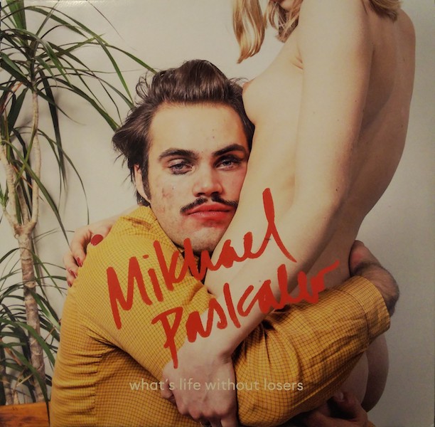 画像1: MIKHAEL PASKALEV / WHAT THE LIFE WITHOUT LOSERS (LP)♪