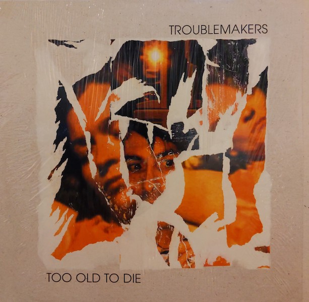 画像1: TROUBLEMAKERS / TOO OLD TO DIE (12")♪