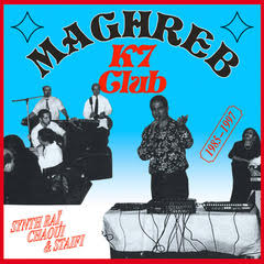 画像1: V.A. / MAGHREB K7 CLUB : SYNTH RAI, CHAOUI & STAIFI (1985-1997) (LP)♪