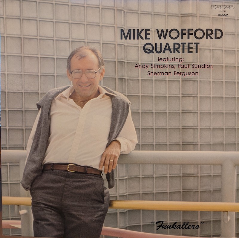 画像1: MIKE WOFFORD QUARTET / FUNKALLERO (LP)♪