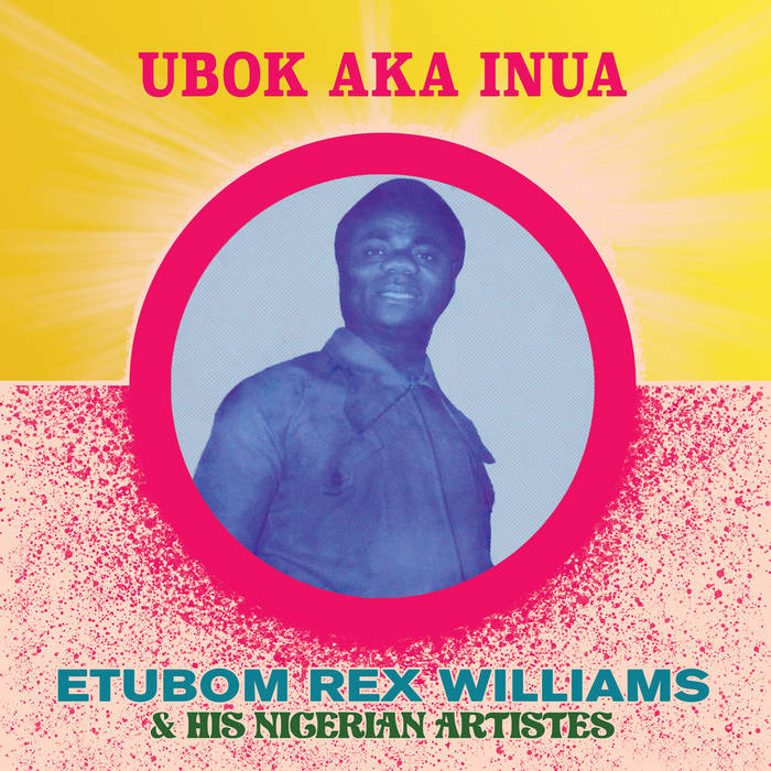 画像1: ETUBOM REX WILLIAMS & HIS NIGERIAN ARTISTS / UBOK AKA INUA (LP)♪